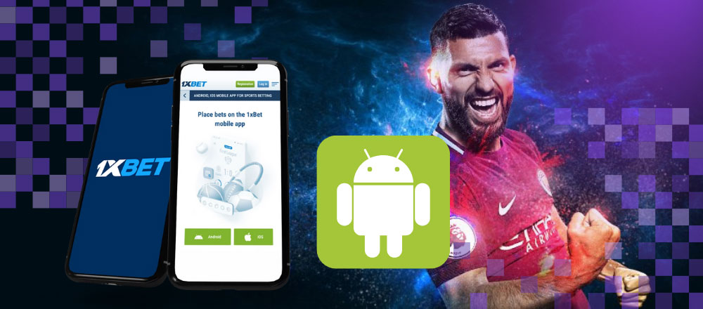 1xBet Download App for Android